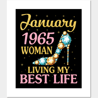 January 1965 Woman Living My Best Life Happy Birthday 56 Years To Me Nana Mommy Aunt Sister Wife Posters and Art